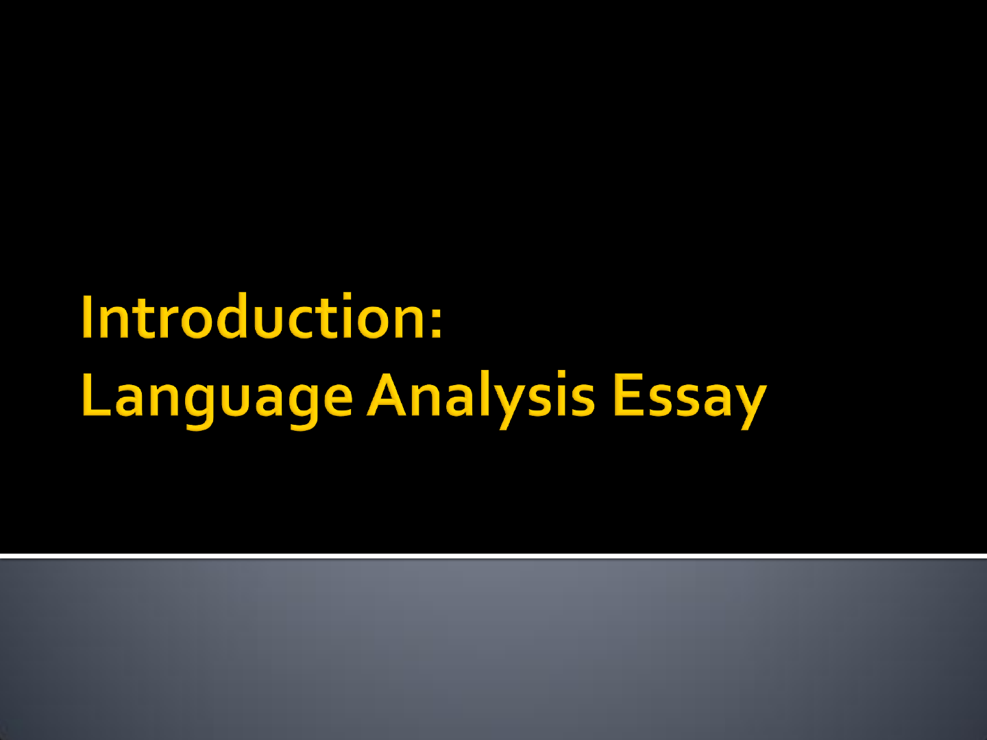 Preview Sample Language Analysis Essay